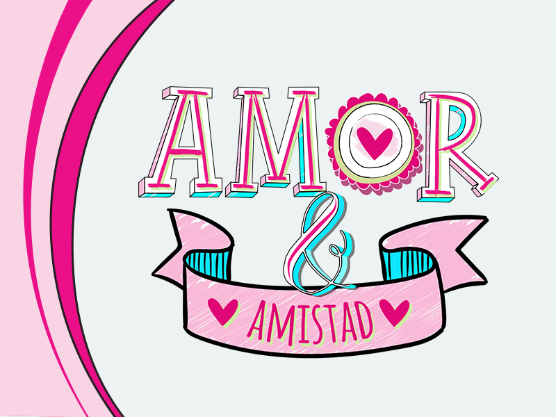 Celebra el Amor y la Amistad